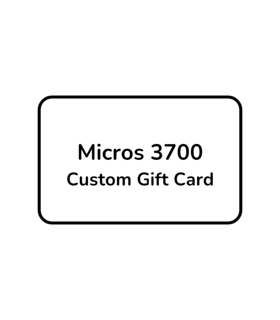 Micros 3700 Custom Gift Card